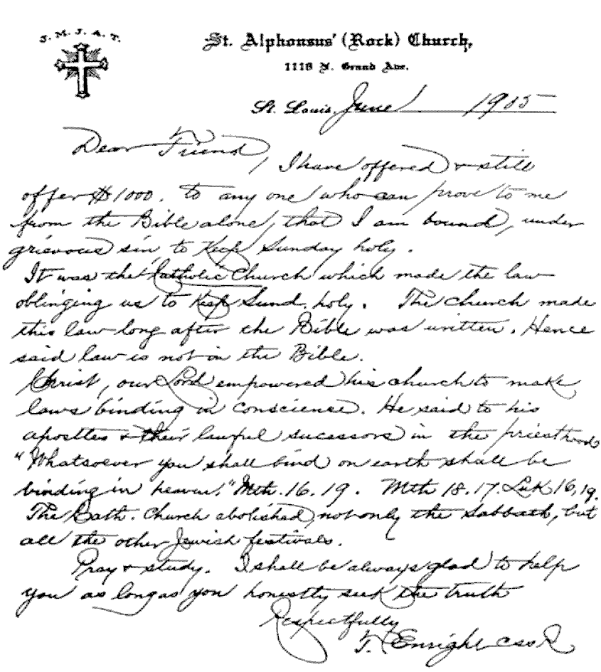 T. Enright of the Redemptorist Fathers Letter in June 1905 stating that the Catholic Church abolished not only the Sabbath but all the other Jewish Festivals.