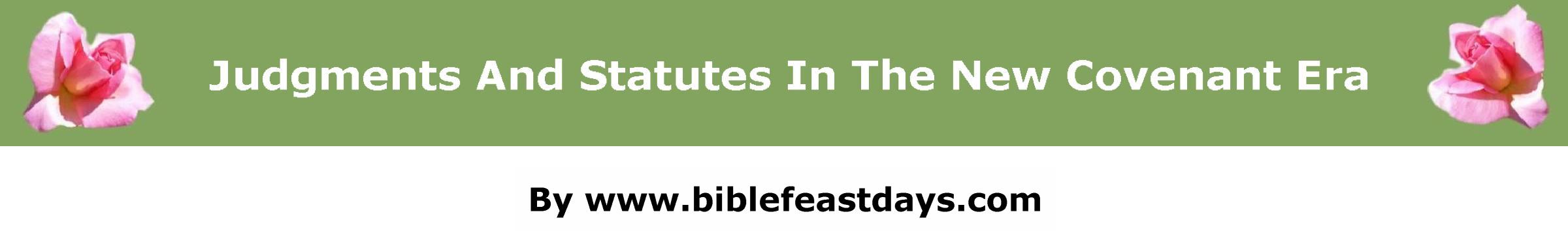 Judgments and Statutes in the New Covenant Era